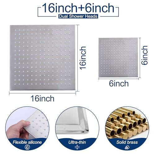 16 inch and 6 inch dual shower heads, flexible silicone, ultra-thin, solid brass.